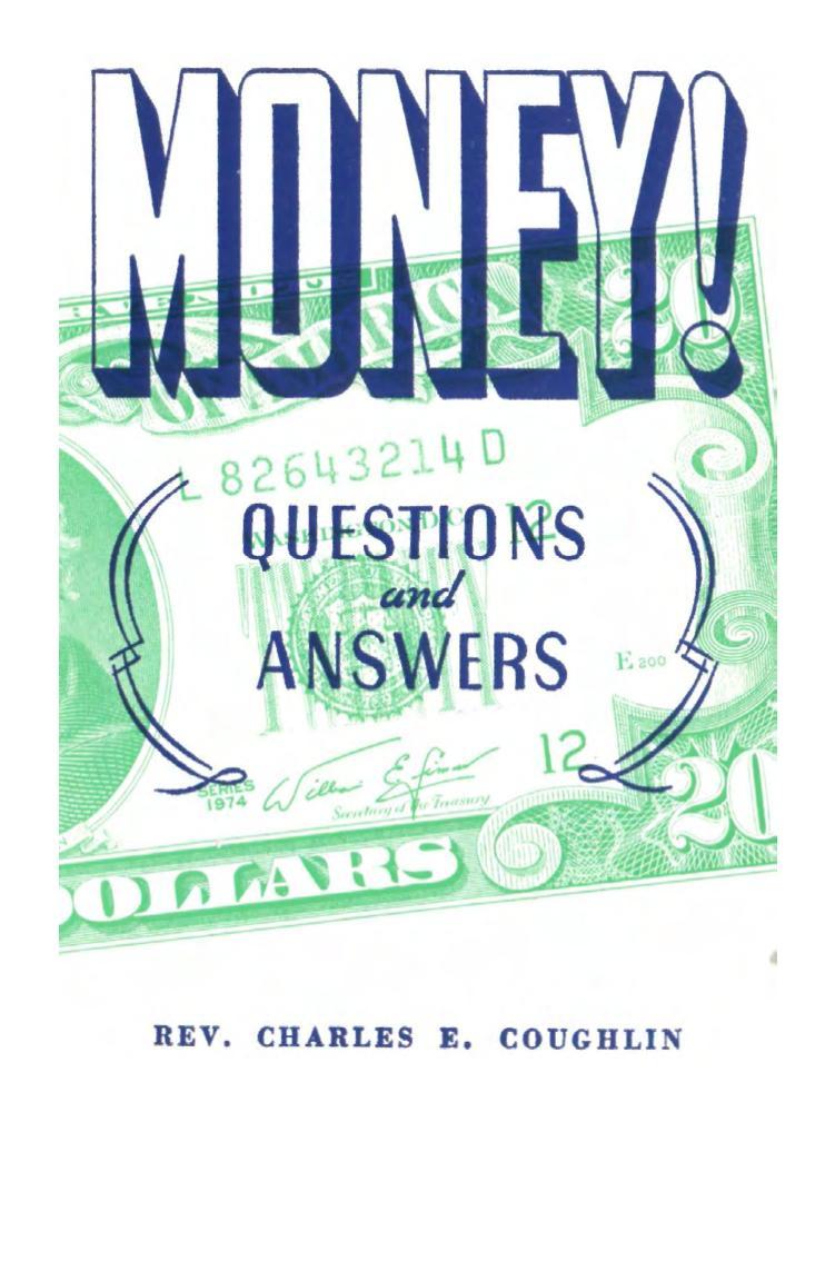 Money! Questions and Answers (1936) by Coughlin Charles Edward