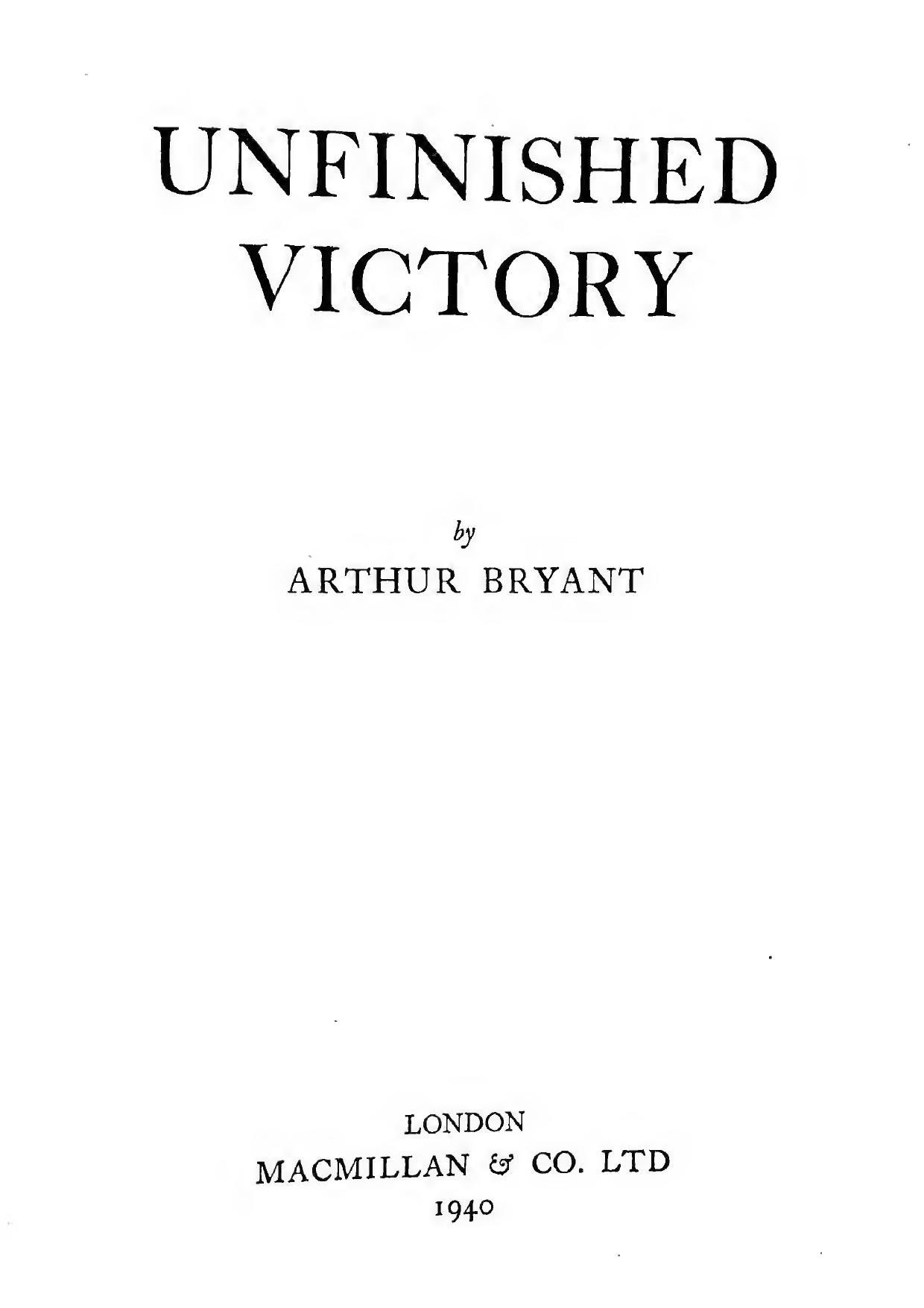 Unfinished Victory (1940) by Arthur Bryant