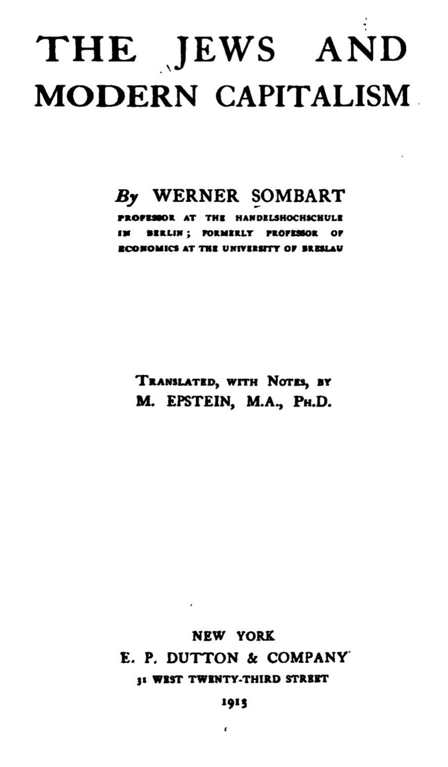 The Jews and Modern Capitalism (1913) by Werner Sombart