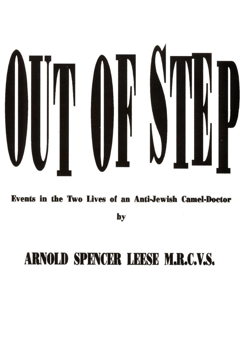 Out Of Step - Events in the Life of an Anti-Jewish Camel-Doctor (1956)