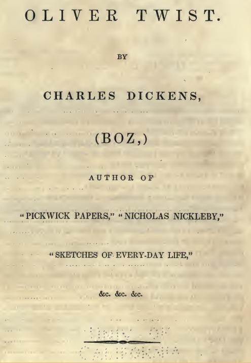 Oliver Twist (1839) by Charles Dickens