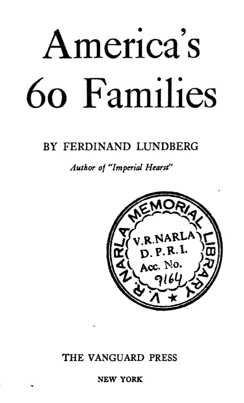 America's 60 Families (1937) by Ferdinand Lundberg
