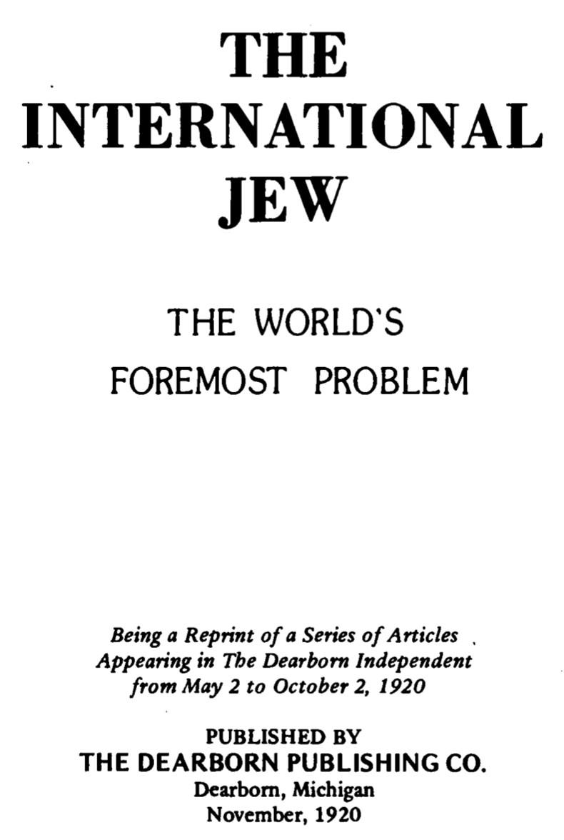 The International Jew: Aspects of Jewish Power in the United States Bi-Centennial Edition (1976) by Henry Ford