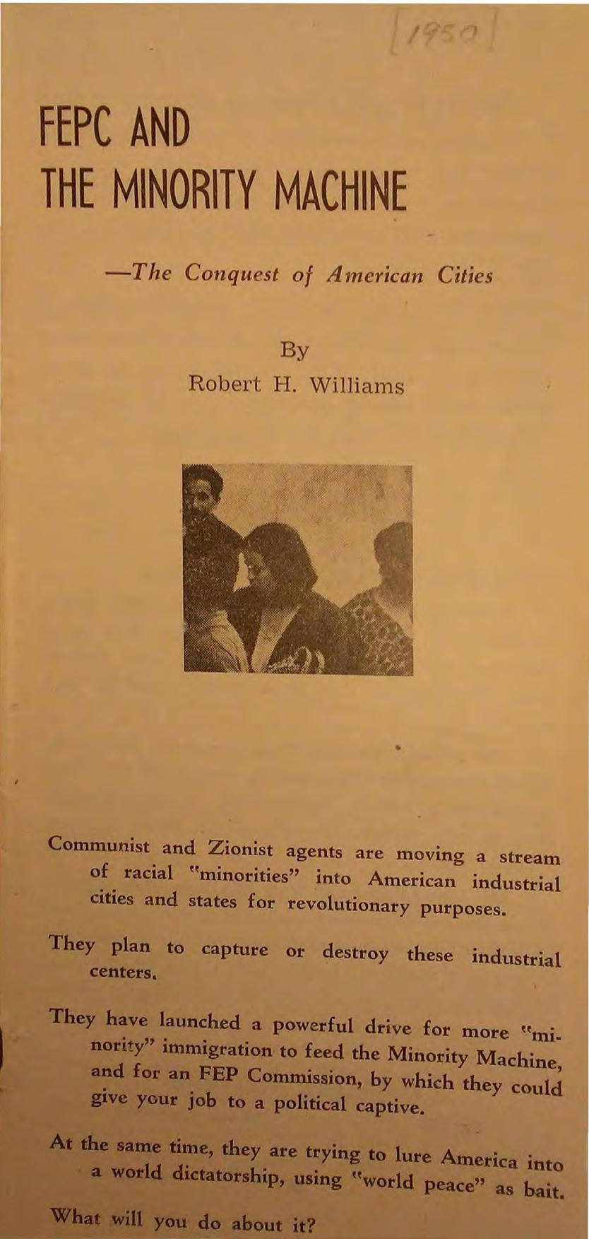 FEPC and the Minority Machine - The Conquest Of American Cities (1950) by R. H. Williams