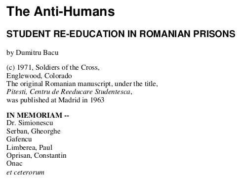 The Anti-Humans - Student Re-education in Romanian Prisons (1971) by Dumitru Bacu