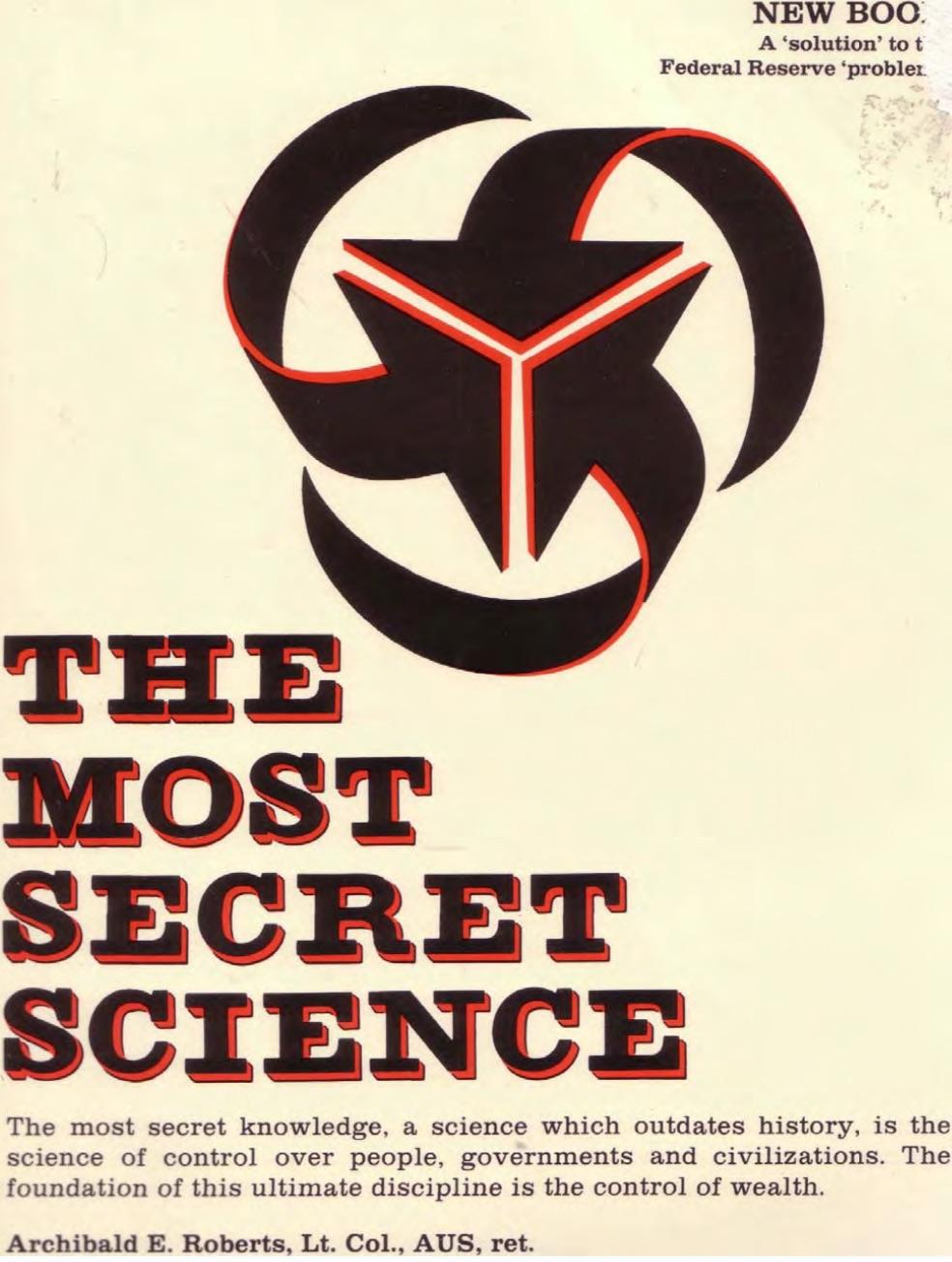 The Most Secret Science (1984) by Archibald Edwards Roberts