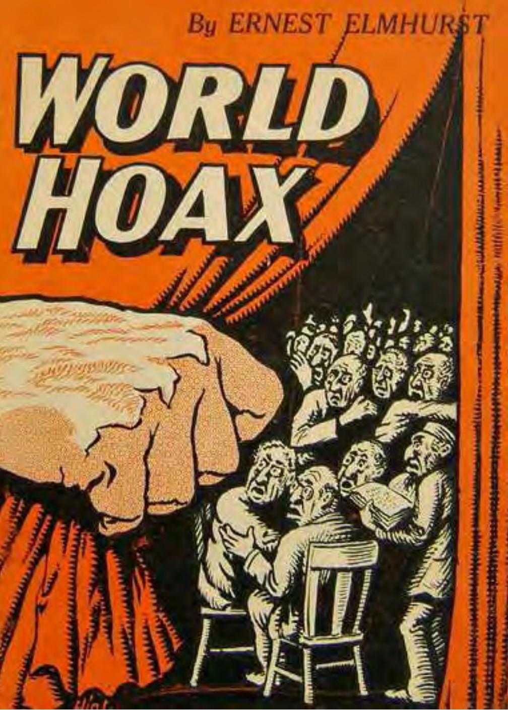 The World Hoax (1938) by Ernest F. Elmhurst