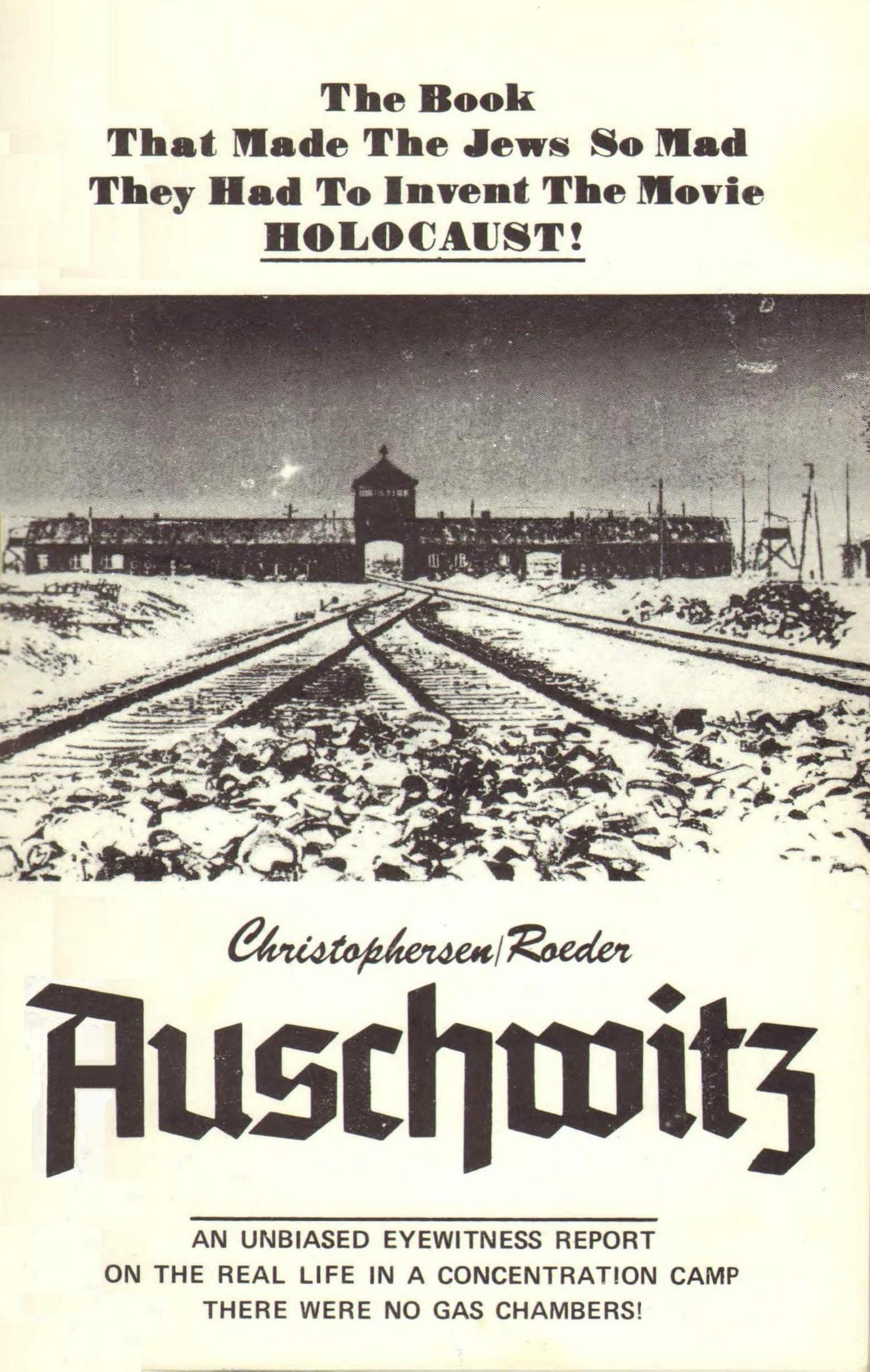 Auschwitz - An Unbiased Eyewitness Report (1979) by Thies Christophersen
