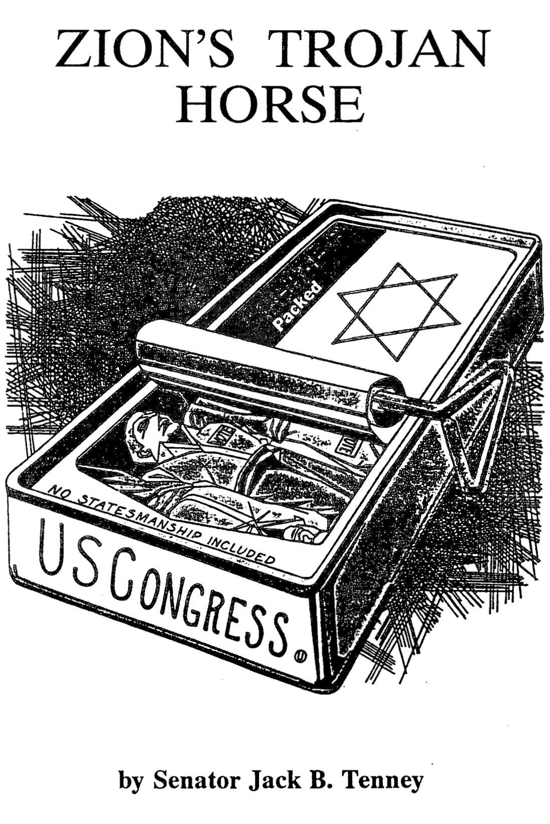 Zion's Trojan Horse: A Tenney Report on World Zionism (1953) by Jack B Tenney