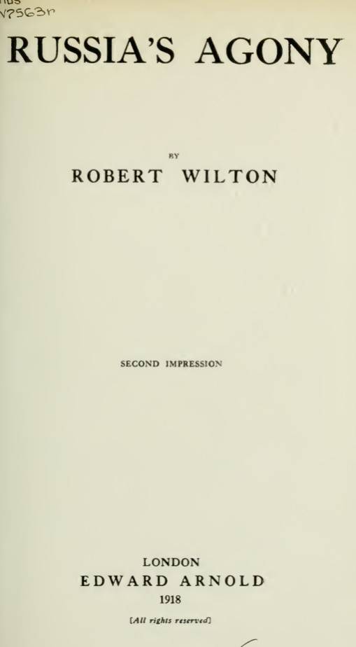 Russia's Agony (1919) by Robert Wilton