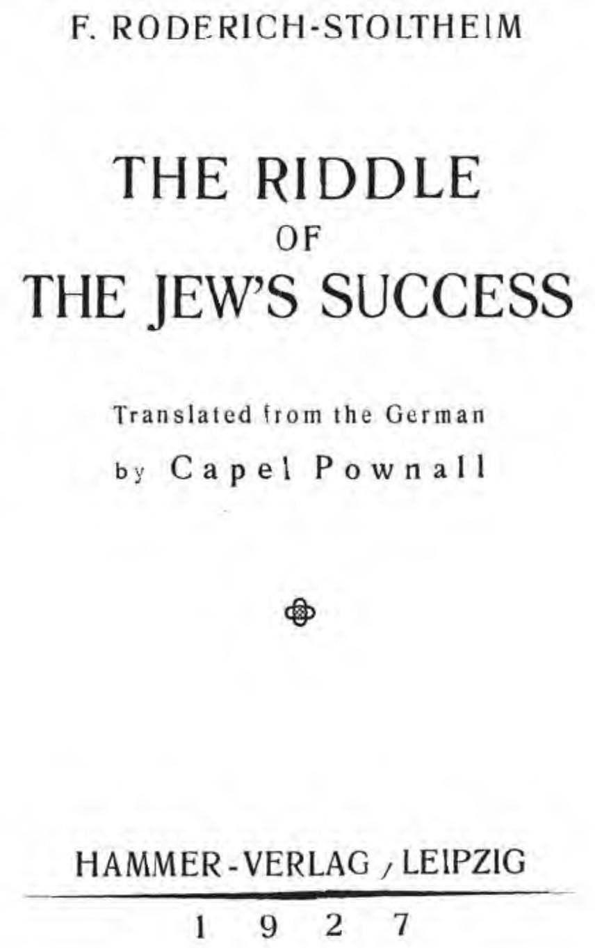 The Riddle of the Jew's Success (1927) by Theodor Fritsch