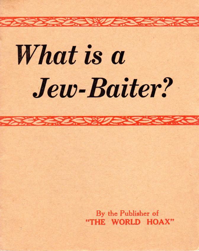 What is a Jew-Baiter? (1938) by Ernest Elmhurst
