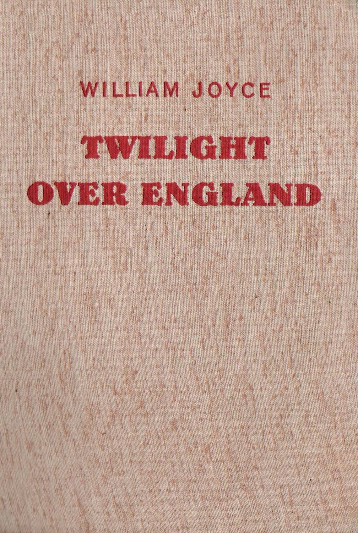 Twilight Over England (1940) by William Joyce