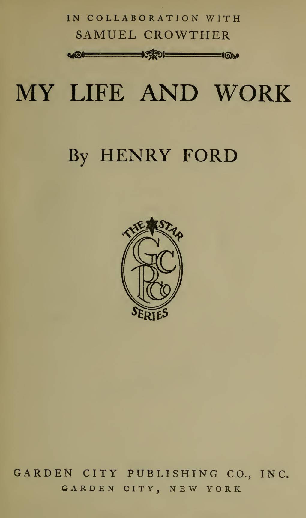 My Life and Work (1922) by Henry Ford