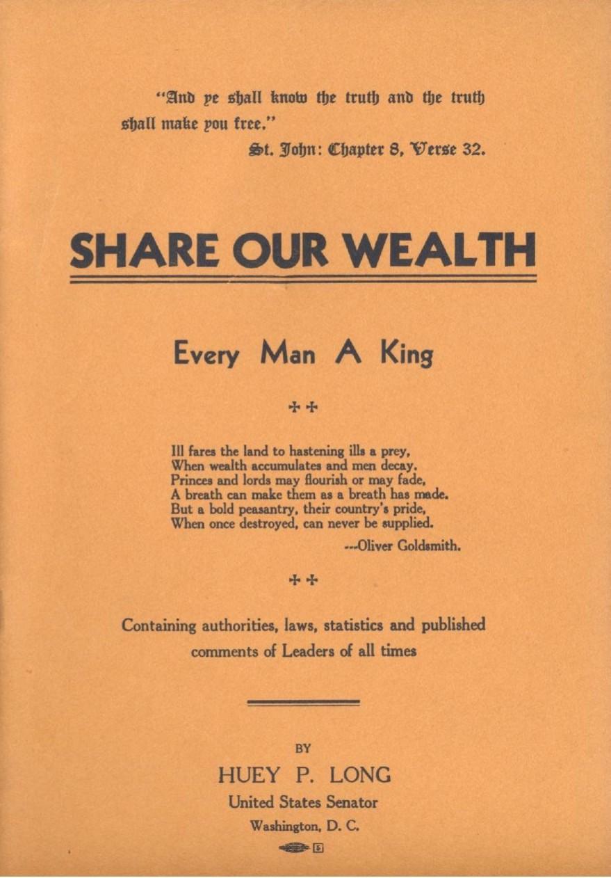 Share Our Wealth - Every Man A King (1934) by Huey Pierce Long