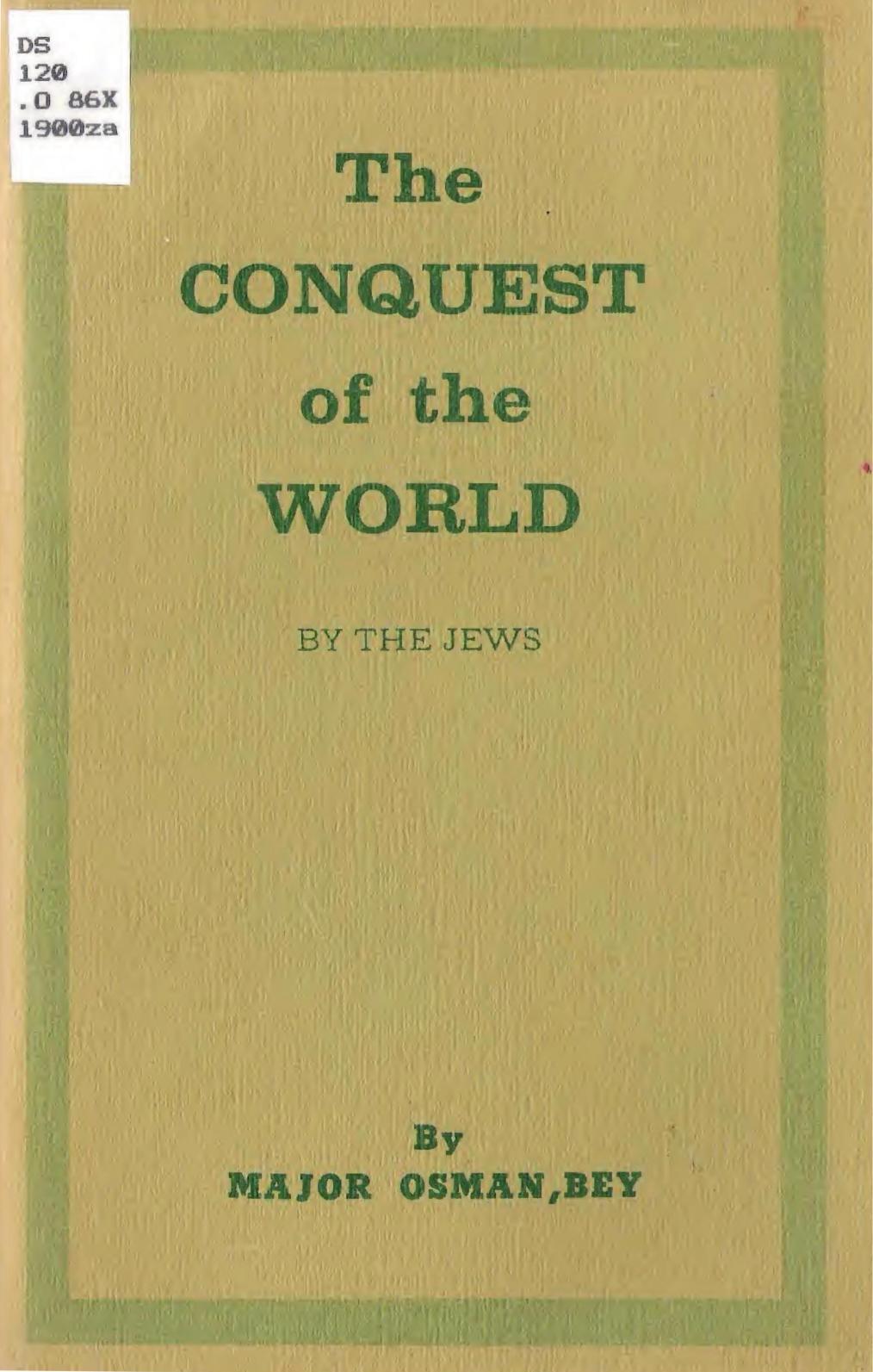 Conquest of the World by the Jews (1873) by Osman Bey