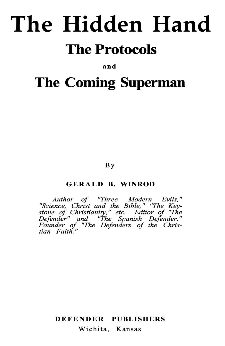 The Hidden Hand: The Protocols and the Coming Superman (1933) by Gerald Burton Winrod