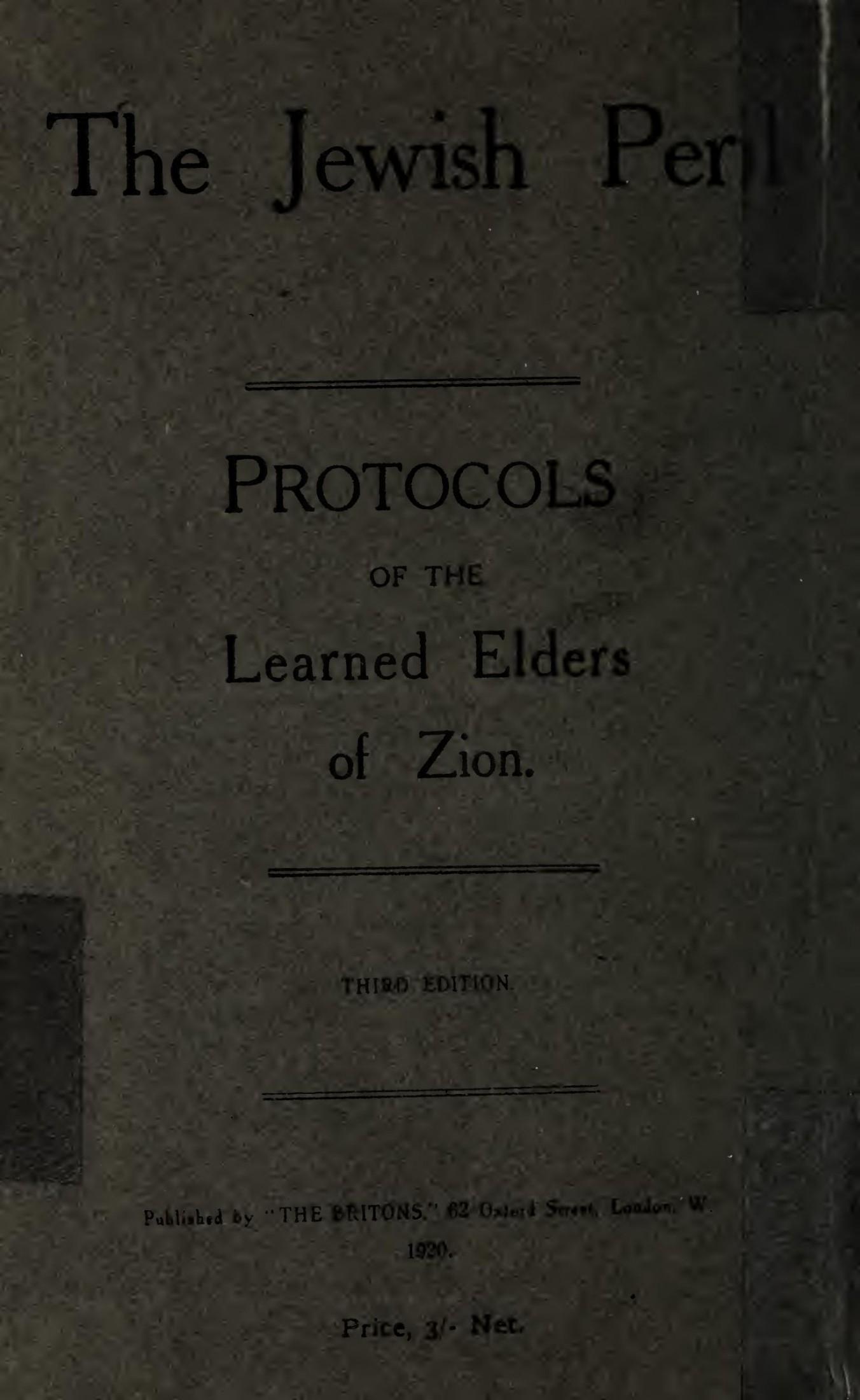 The Jewish Peril - Protocols of the Learned Elders of Zion (1919) by Sergyei Nilus, 1862-1930