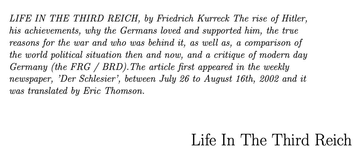 Life In The Third Reich (2002) by Friedrich Kurreck & Eric Thomson