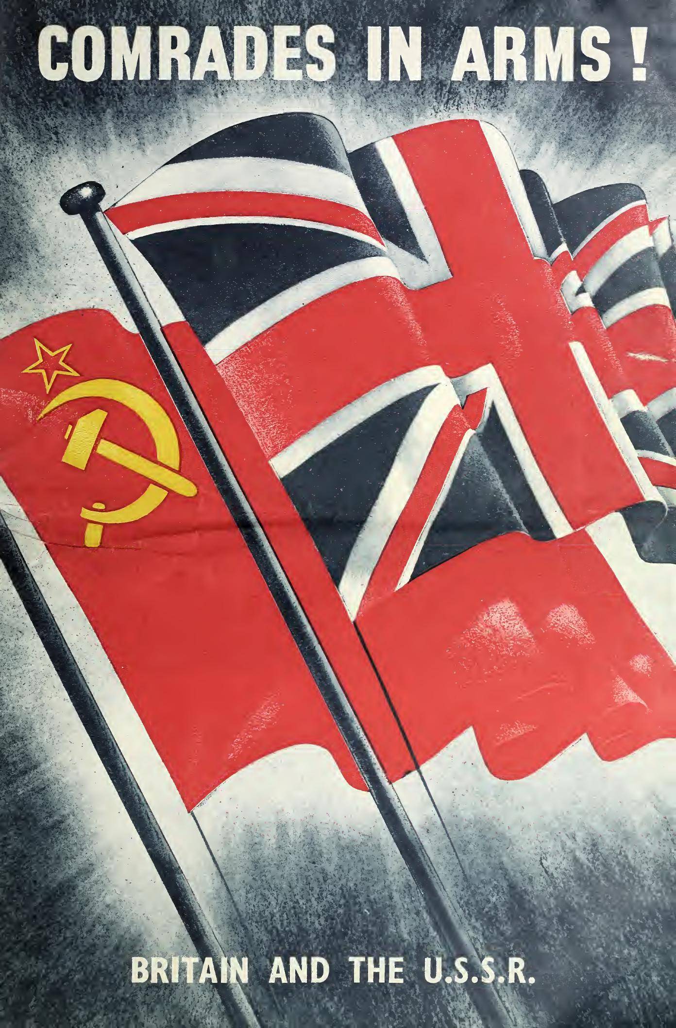 Comrades in Arms! Britain and the U.S.S.R (1943)
