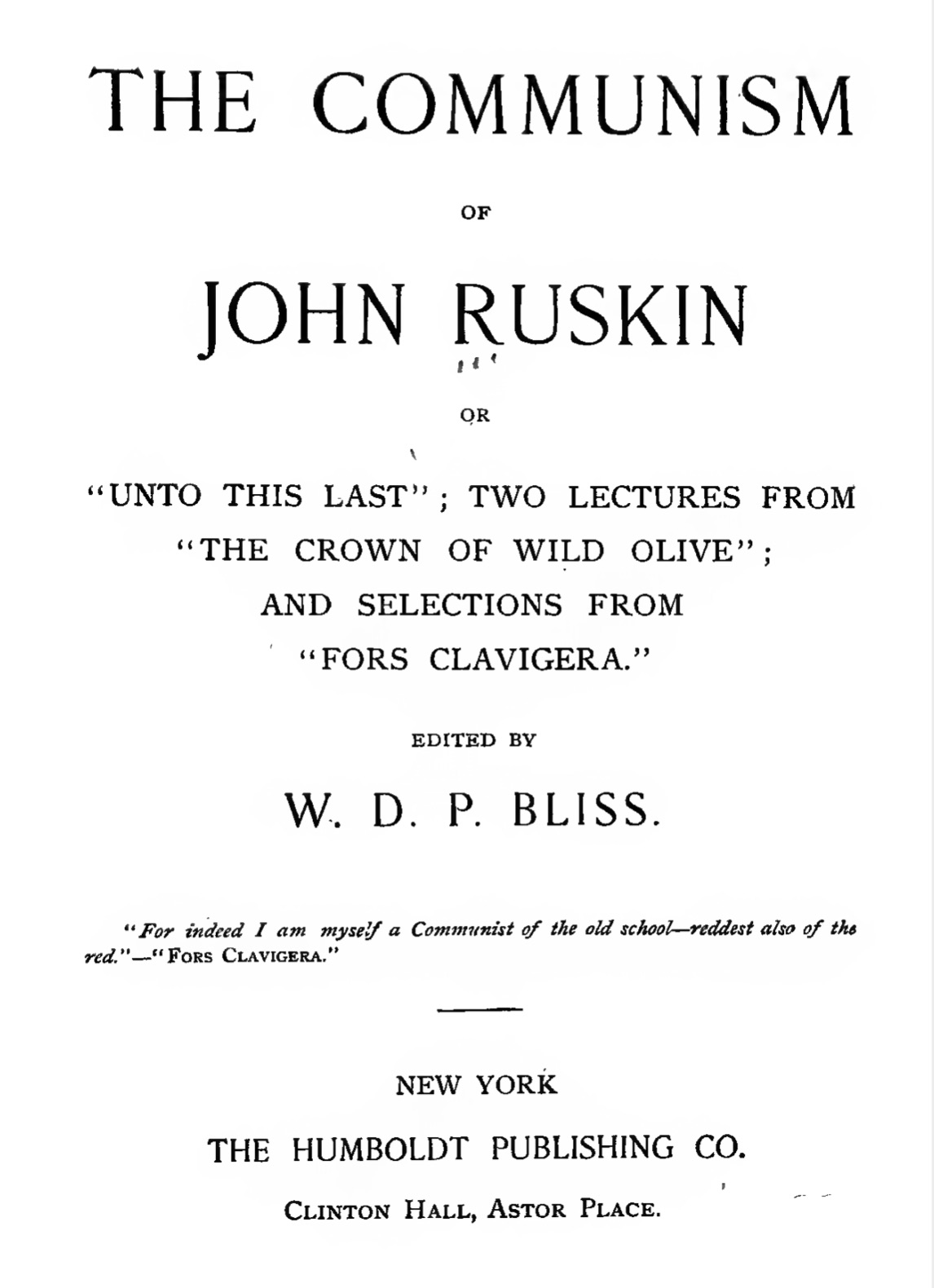 Unto This Last (1907) by Ruskin, John, 1819-1900