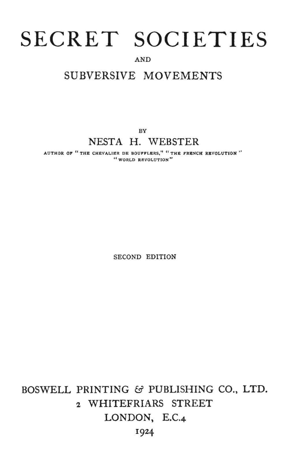 Secret Societies and Subversive Movements (1924) by Nesta Helen Webster
