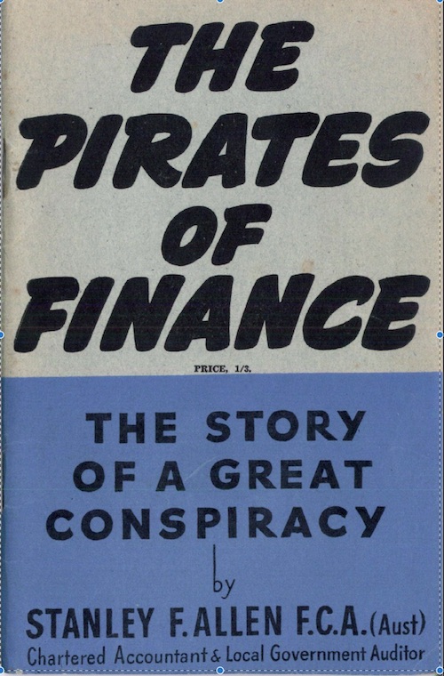 The Pirates of Finance (1947) by Stanley F. Allen