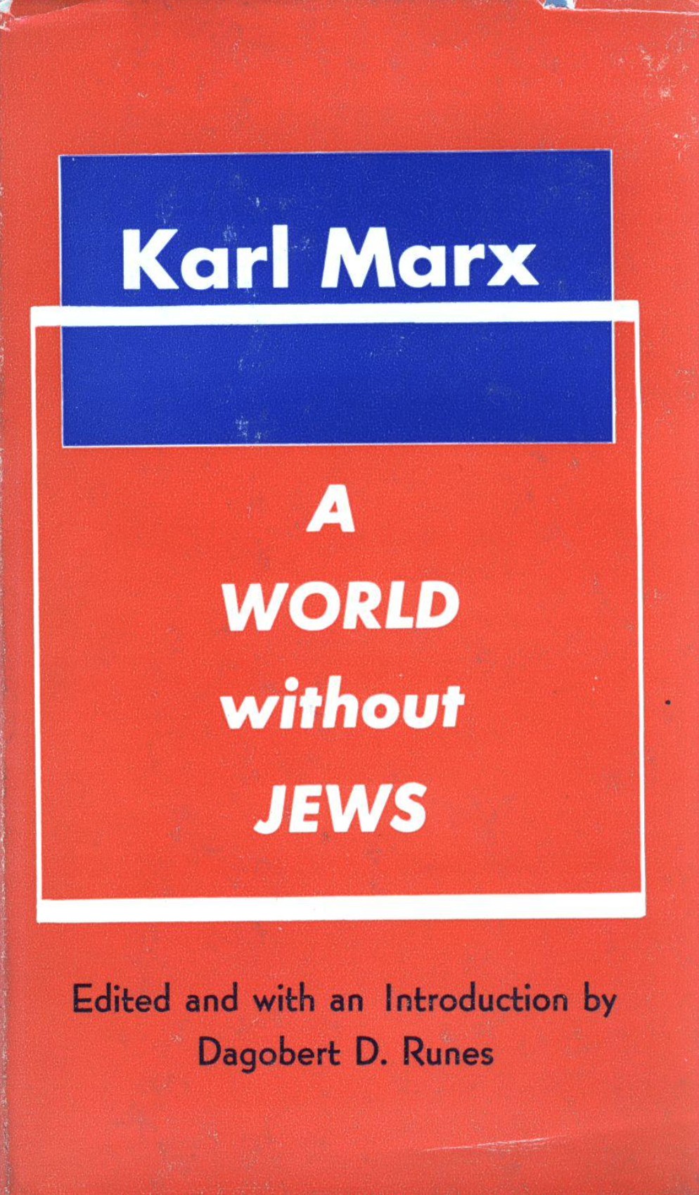 A World Without Jews (1959) by Karl Marx