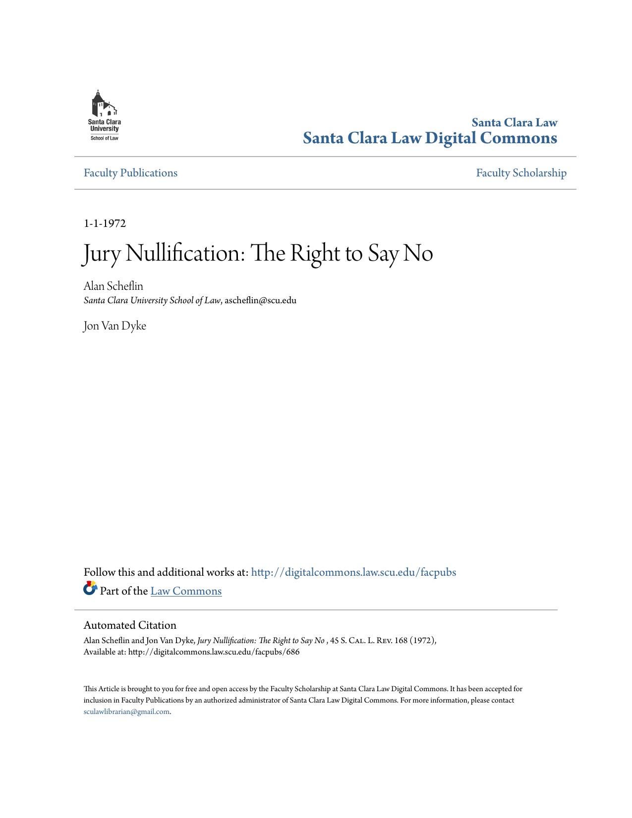 Jury Nullification: The Right to Say No (1972) by Alan Scheflin
