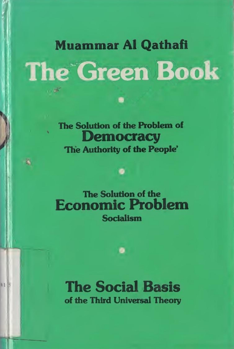 The Green Book (1976) by Muammar Qaddafi