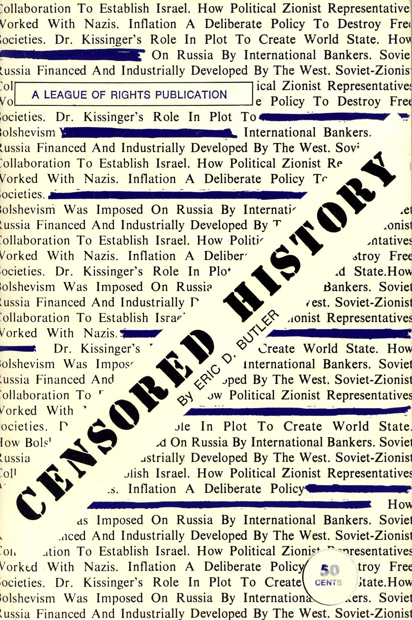 Censored History (1993) by Eric D Butler