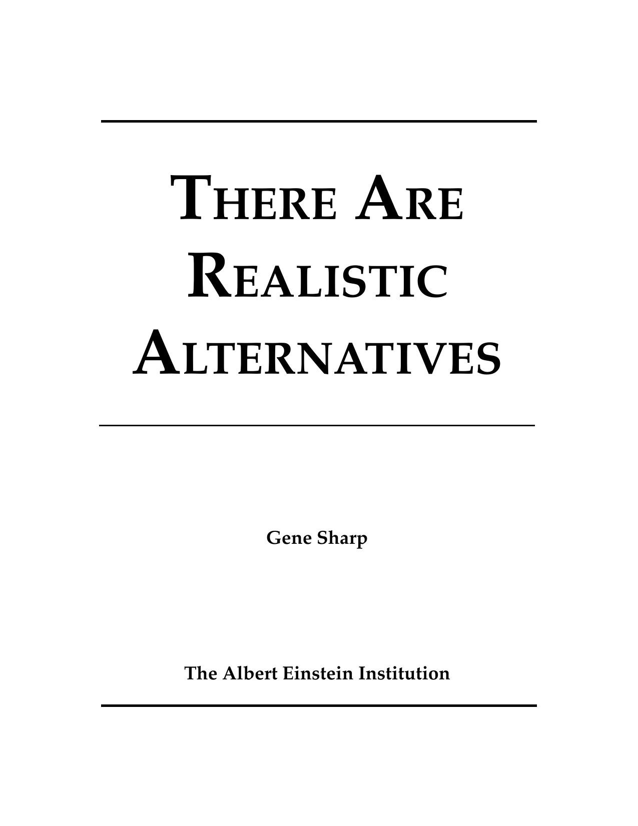 There Are Realstic Alternatives (2003) by Gene Sharp